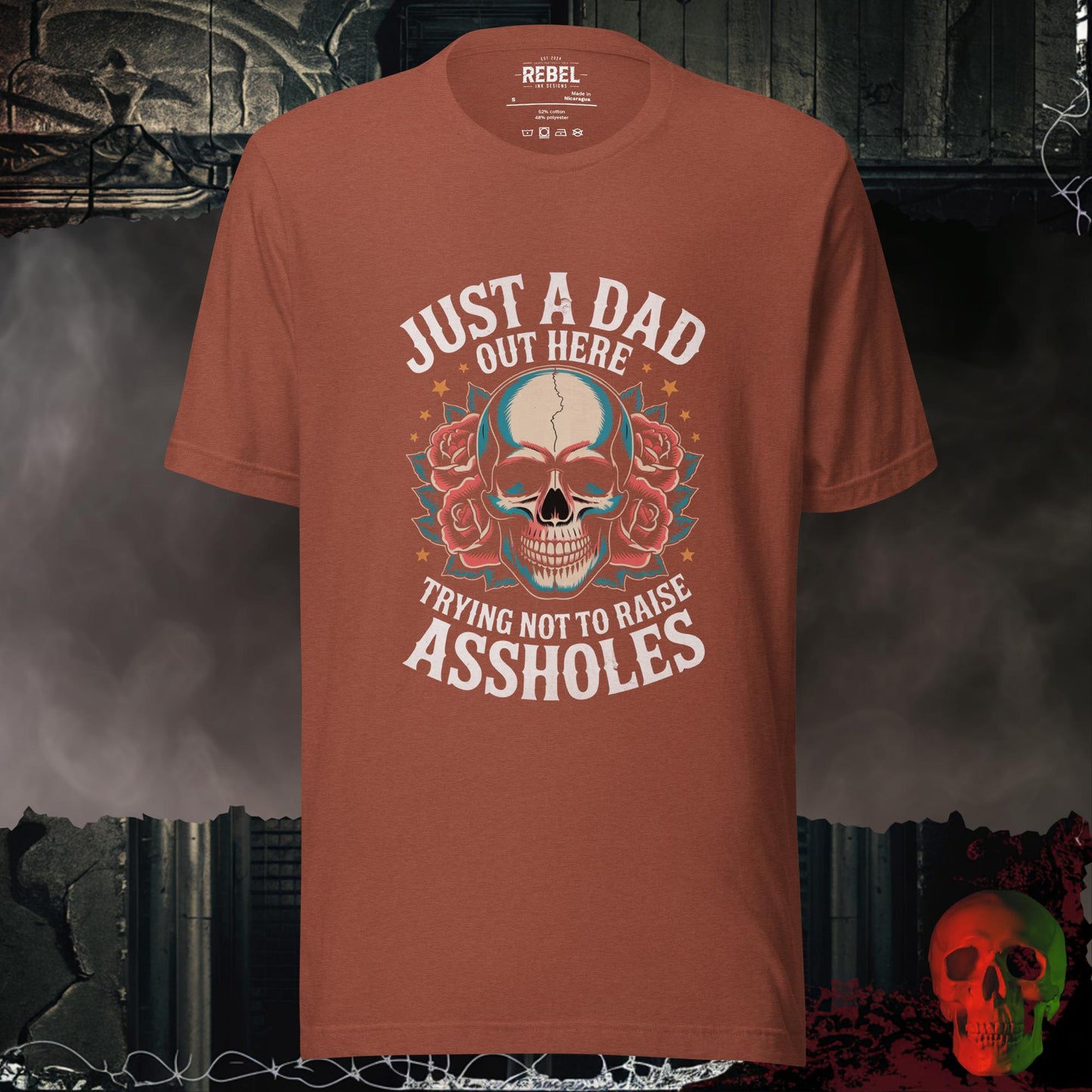 T-Shirt Heather Clay / S Just a Dad Trying Not to Raise Assholes