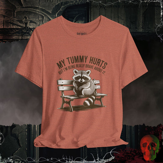T-Shirt Heather Clay / S My Tummy Hurts T-Shirt