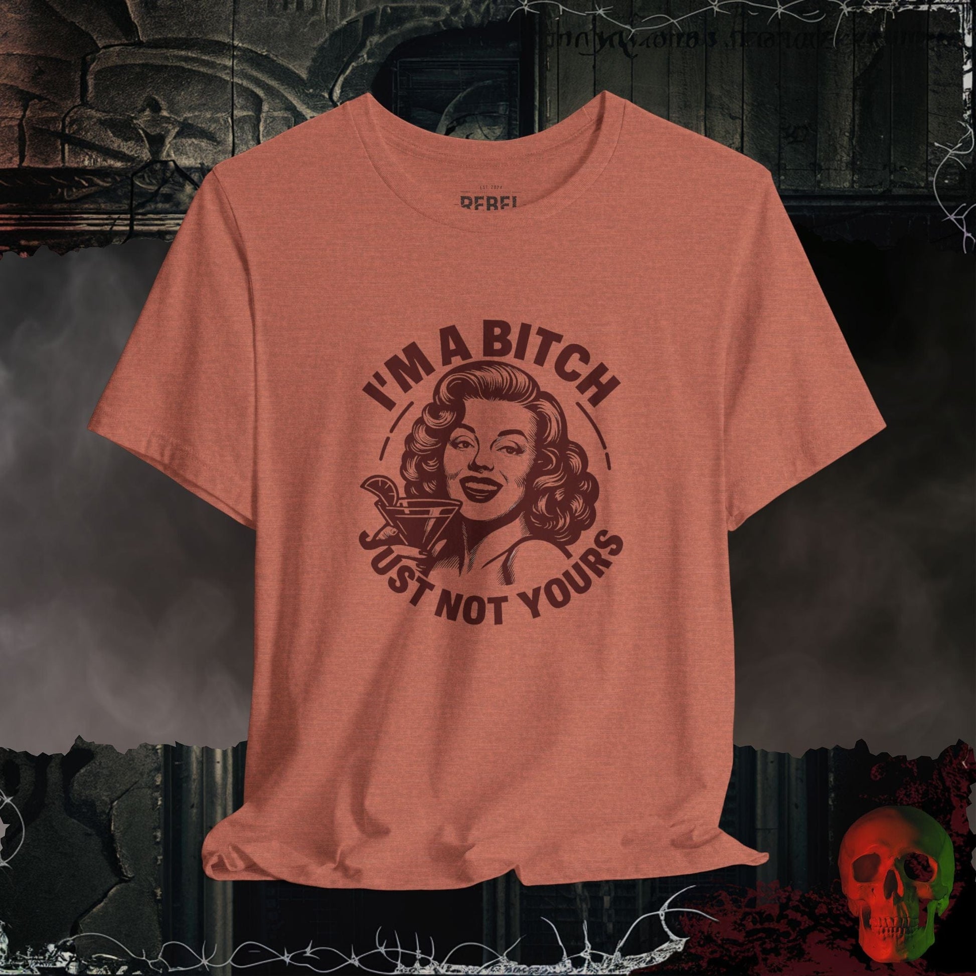 T-Shirt Heather Clay / S Not Your B!tch Tee
