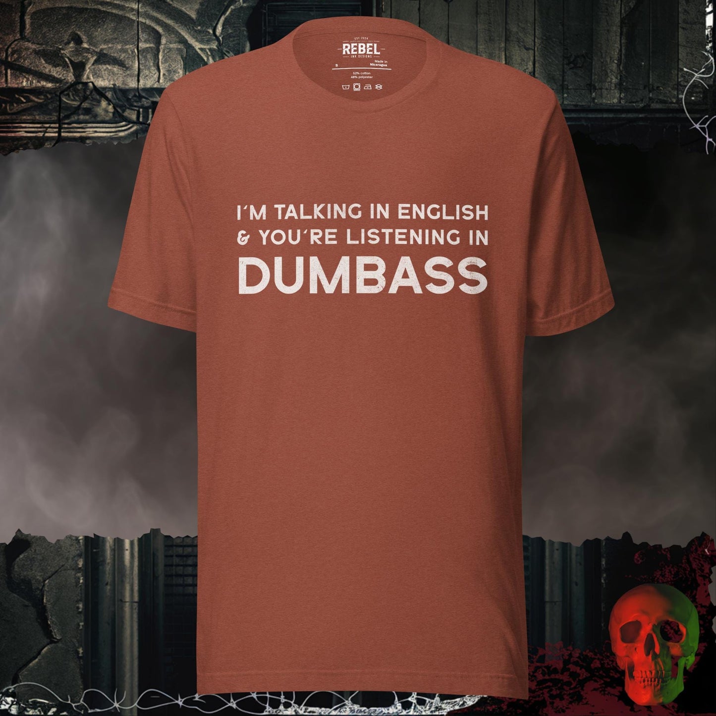 T-Shirt Heather Clay / S Talking in Dumbass T-Shirt
