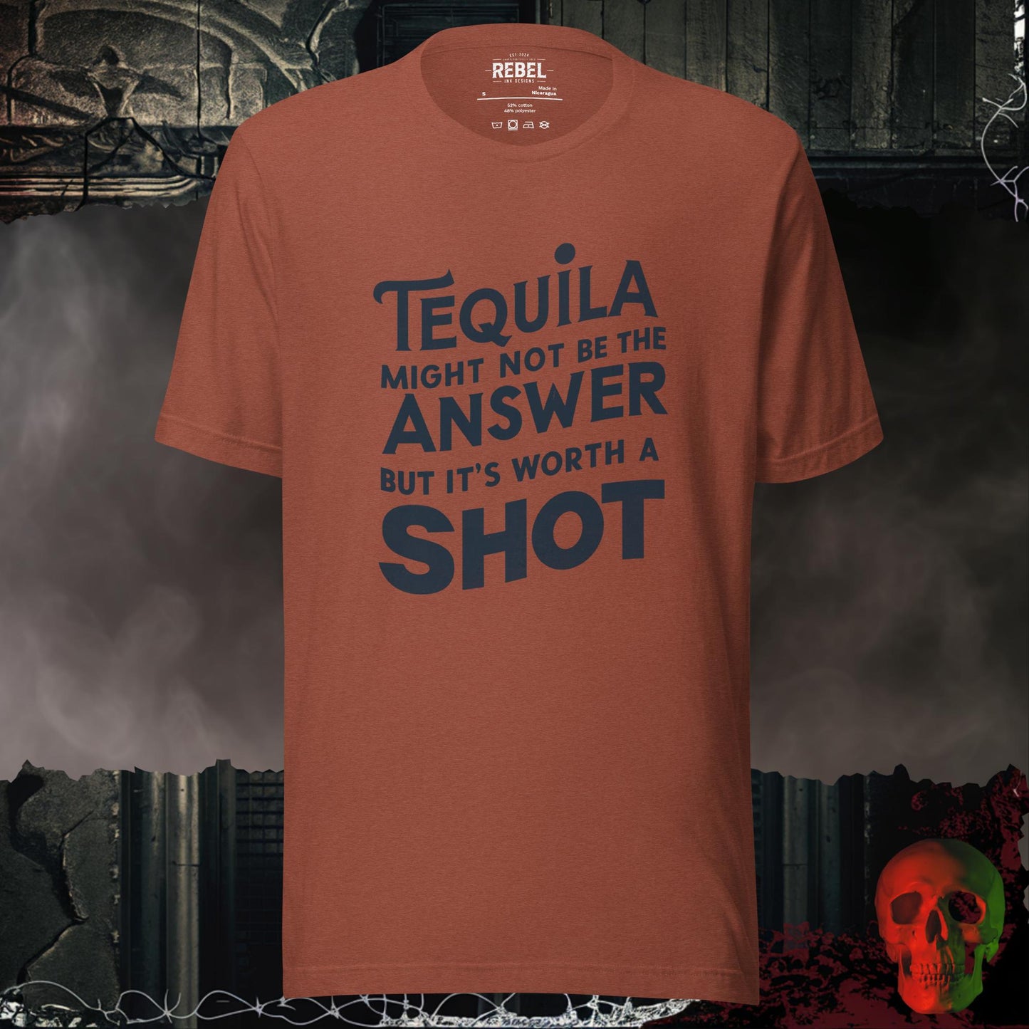 T-Shirt Heather Clay / S Tequilla is a Decision Tee