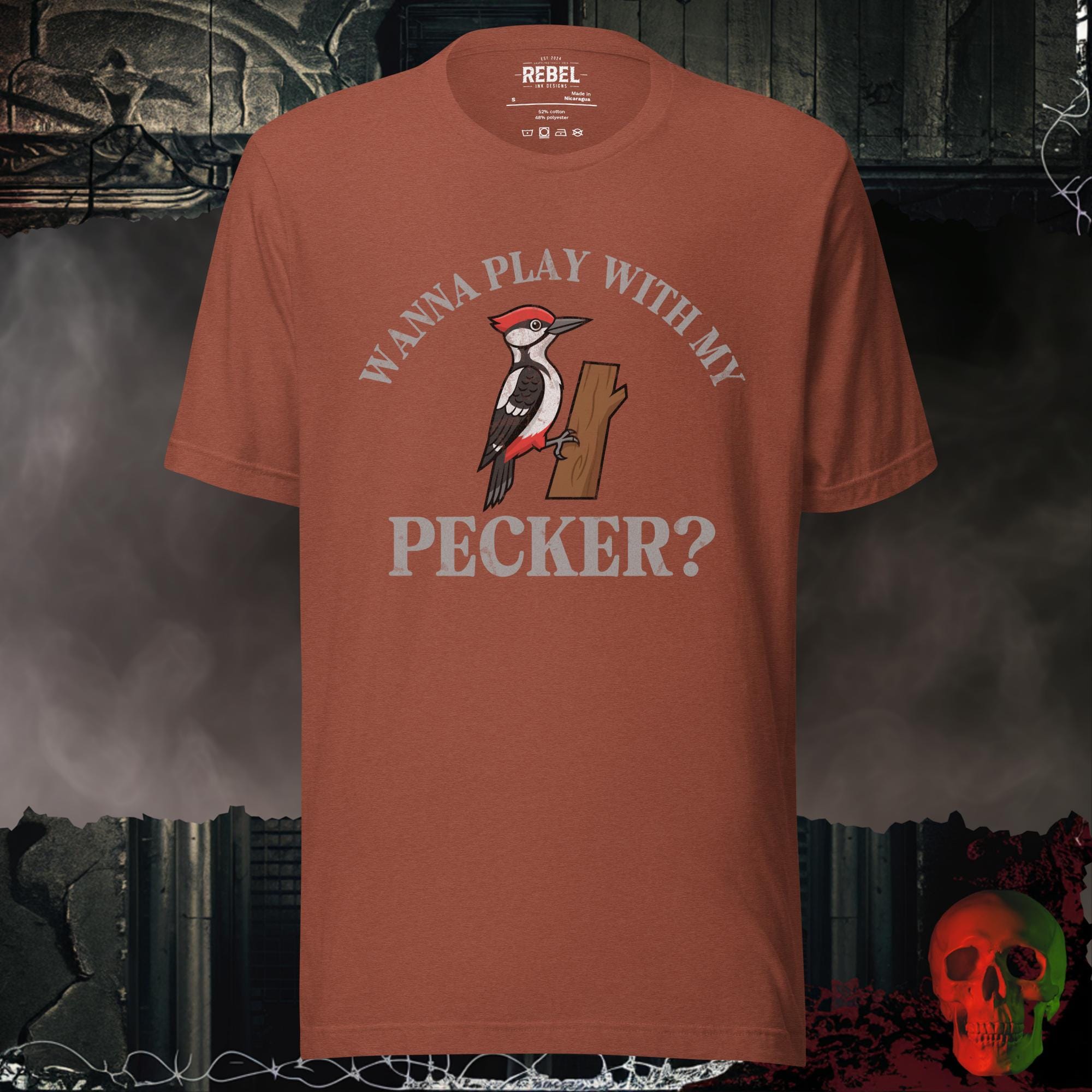T-Shirt Heather Clay / S Wanna Play With My Pecker Tee