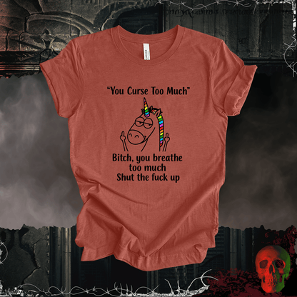 T-Shirt Heather Clay / S You Curse Too Much Tee