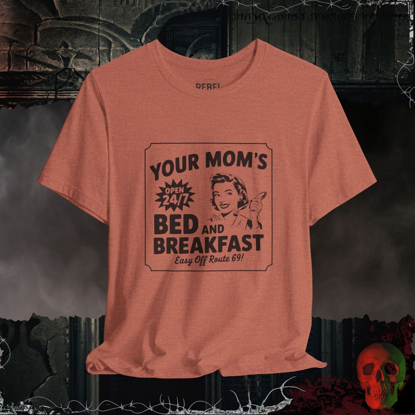 T-Shirt Heather Clay / S Your Mom’s Bed and Breakfast Tee