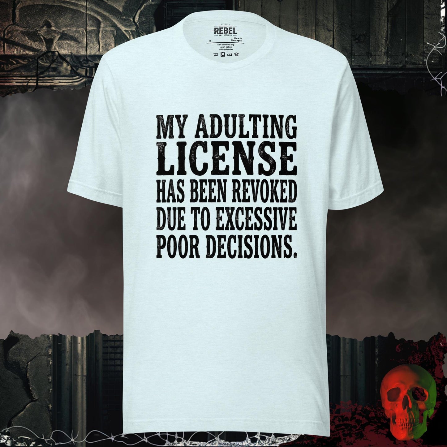T-Shirt Heather Ice Blue / S Adulting License Revoked Tee