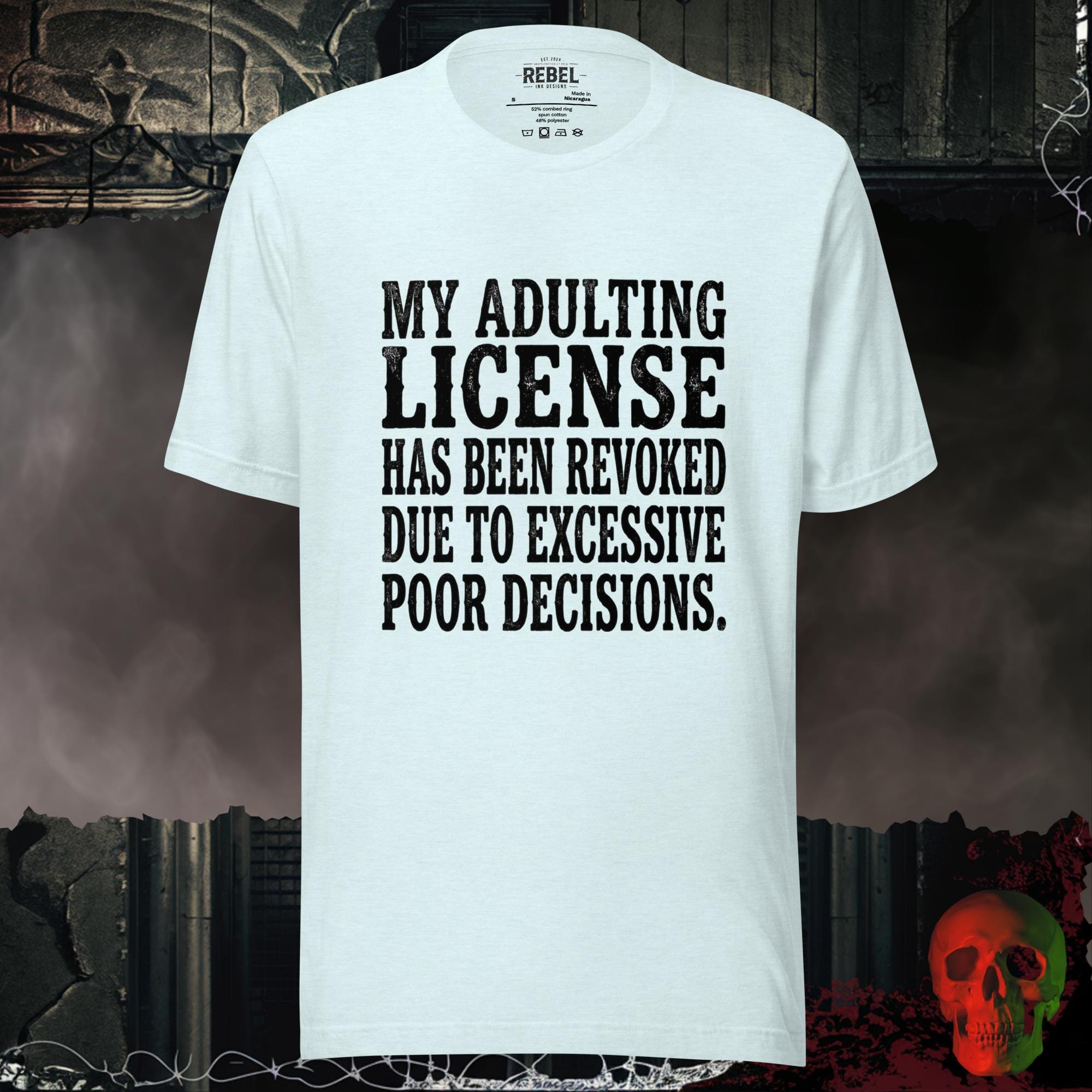 T-Shirt Heather Ice Blue / S Adulting License Revoked Tee