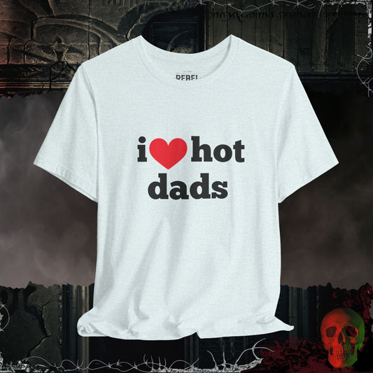 T-Shirt Heather Ice Blue / S I ❤️ Hot Dads T-shirt
