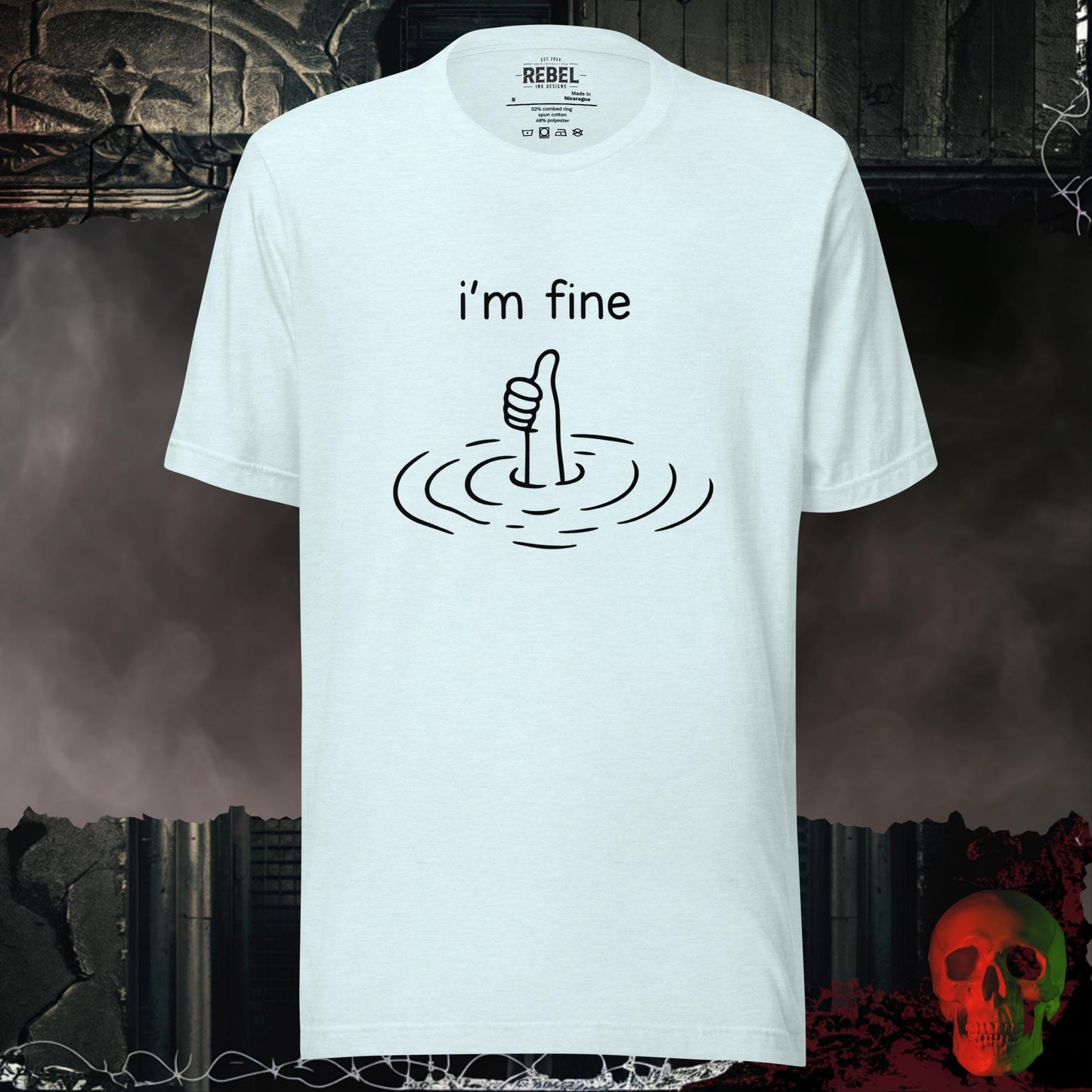 T-Shirt Heather Ice Blue / S I'm Fine Tee