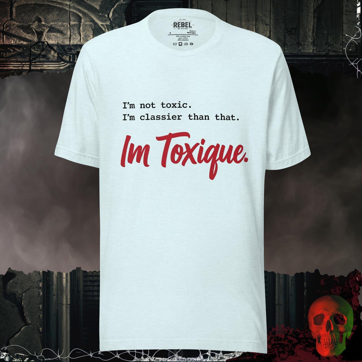 T-Shirt Heather Ice Blue / S I'm Toxique Tee