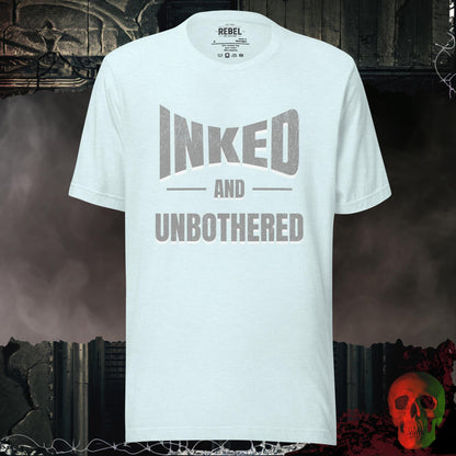 T-Shirt Heather Ice Blue / S Inked and Unbothered Tee