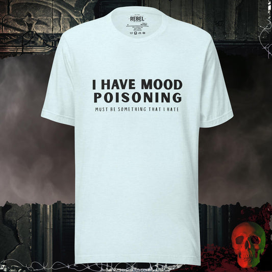 T-Shirt Heather Ice Blue / S Mood Poisoning Tee