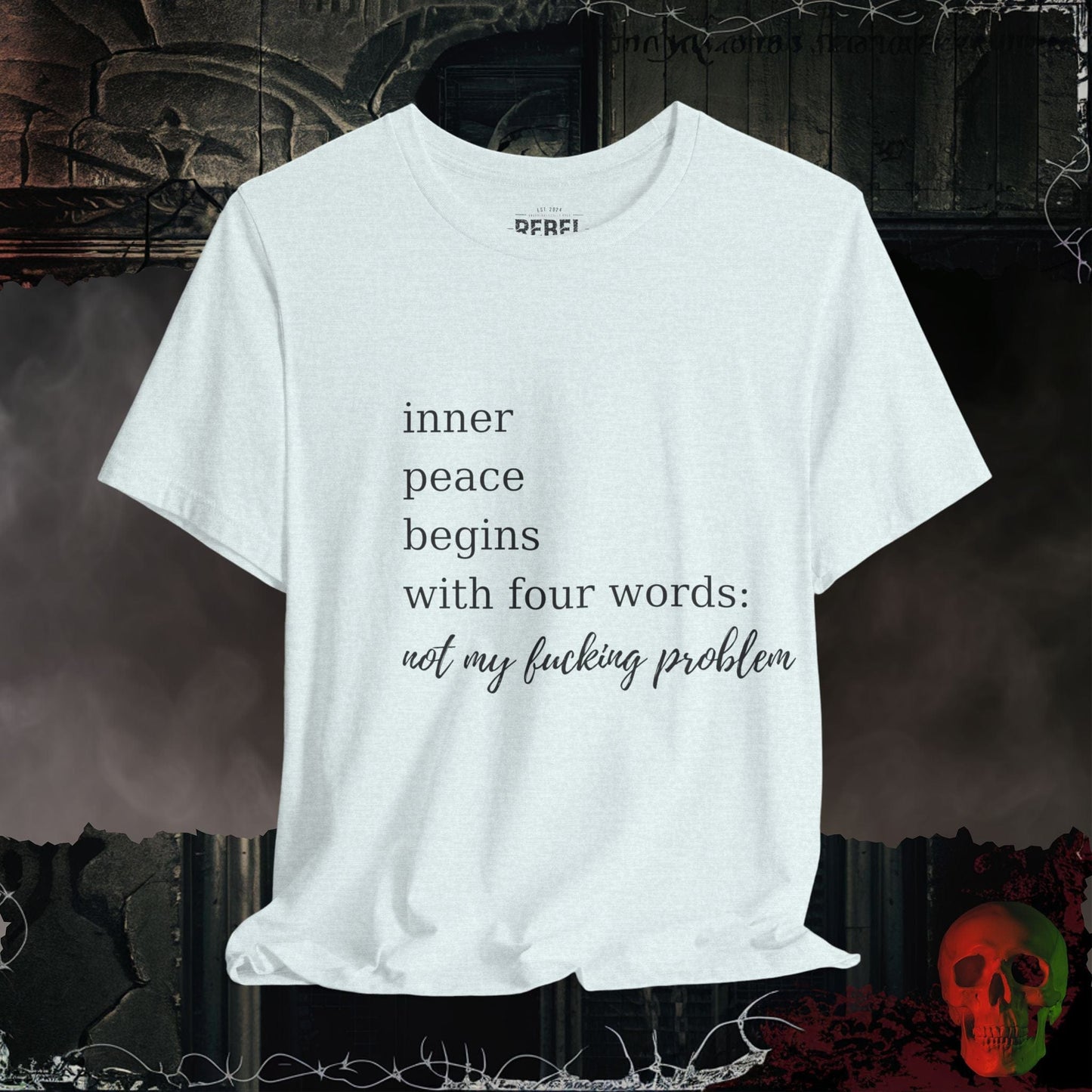 T-Shirt Heather Ice Blue / S Not My F*cking Problem Tee