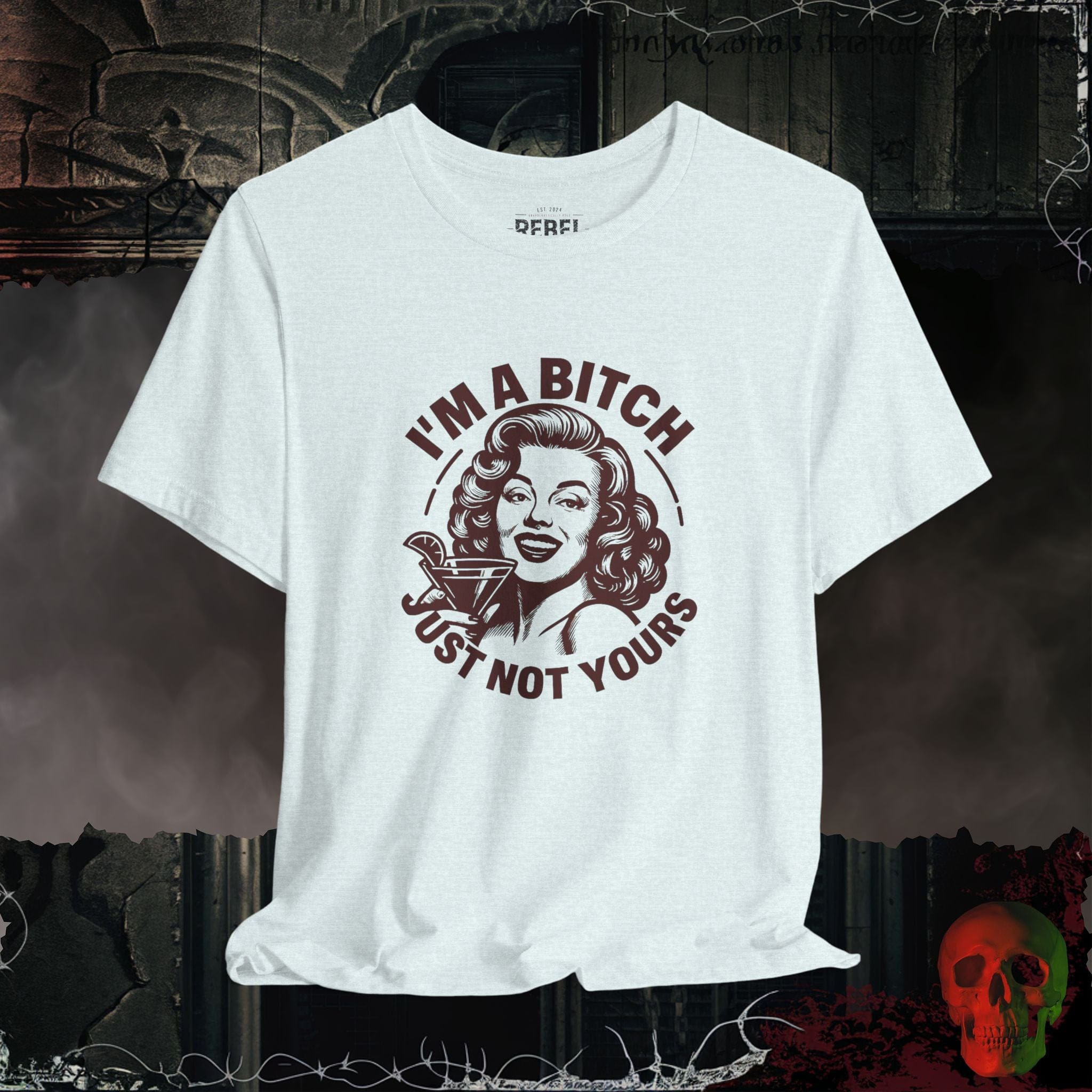 T-Shirt Heather Ice Blue / S Not Your B!tch Tee