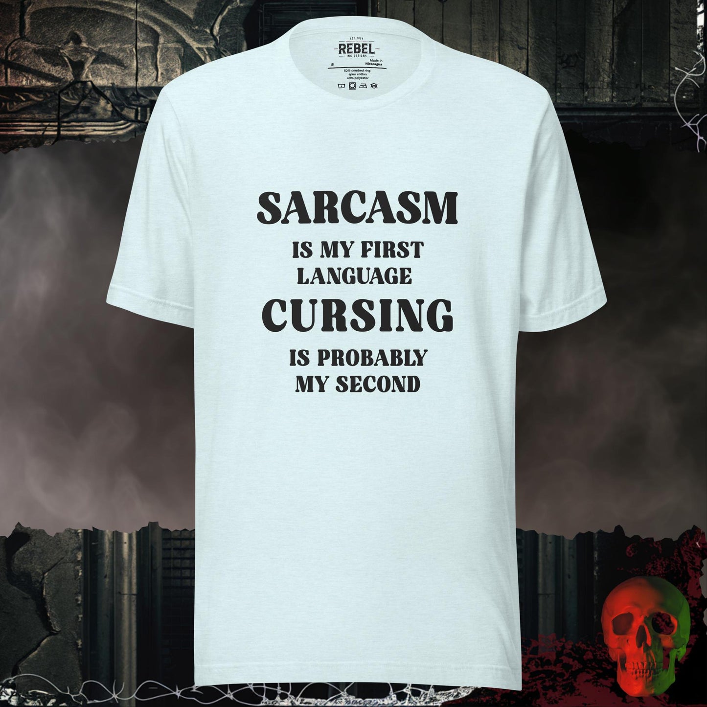 T-Shirt Heather Ice Blue / S Sarcasm Is My First Language Tee