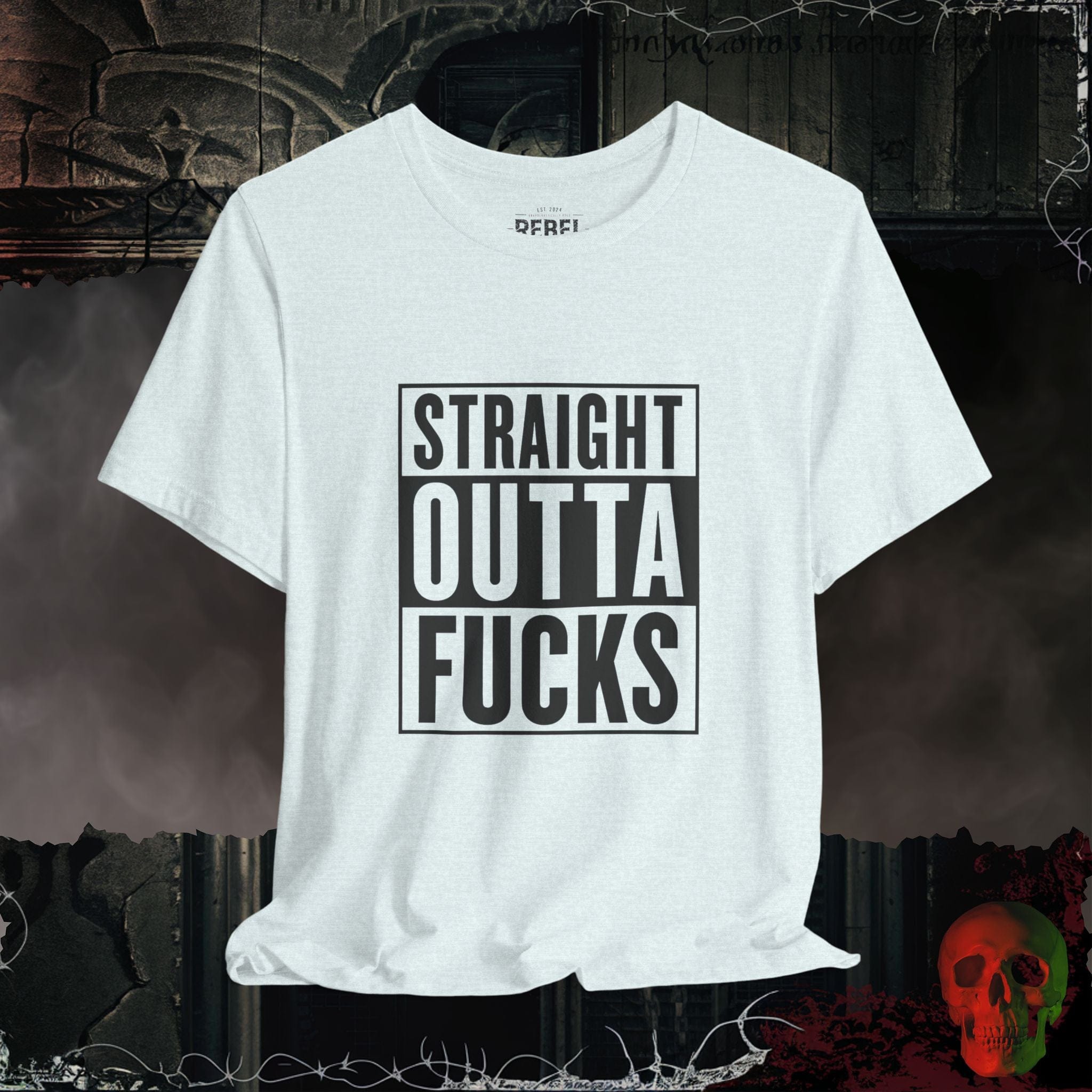 T-Shirt Heather Ice Blue / S Straight Outta F*cks T-Shirt