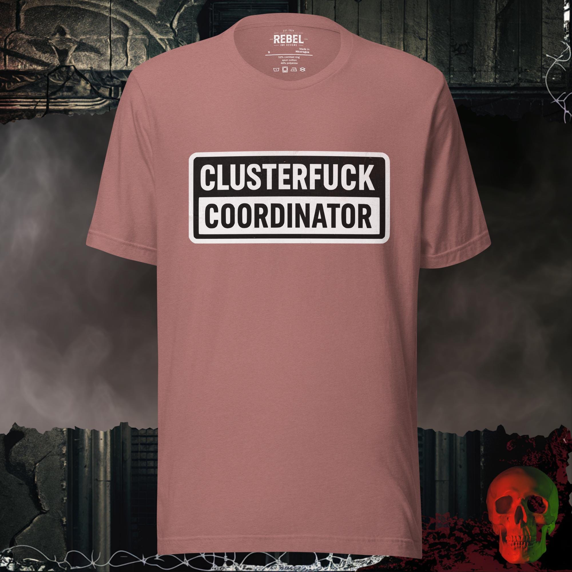 T-SHIRT Heather Mauve / S Clusterfuck Coordinator Graphic Tee | Rebel Ink Designs