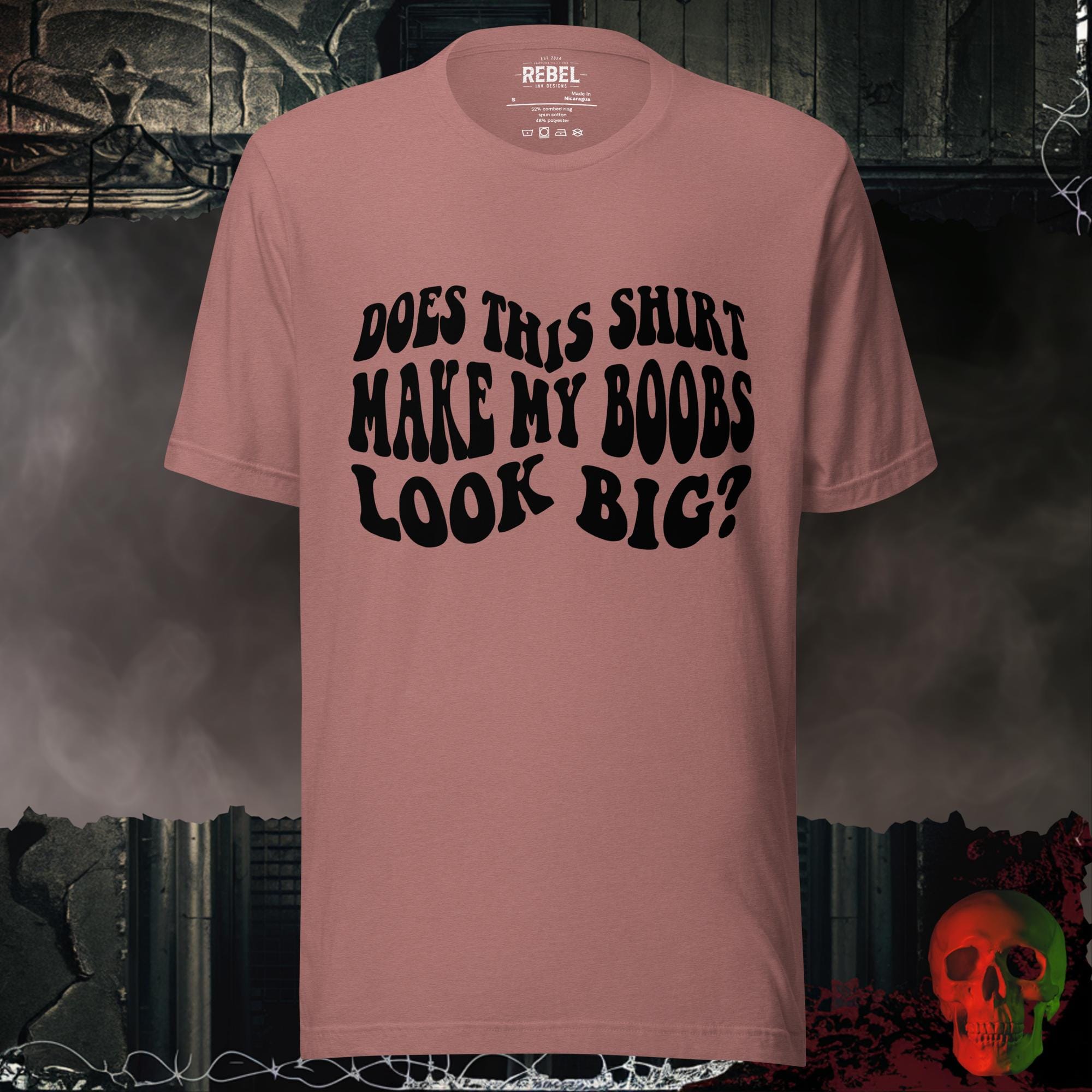 T-Shirt Heather Mauve / S Does This Shirt Make My Boobs Look Big? | Rebel Ink Designs