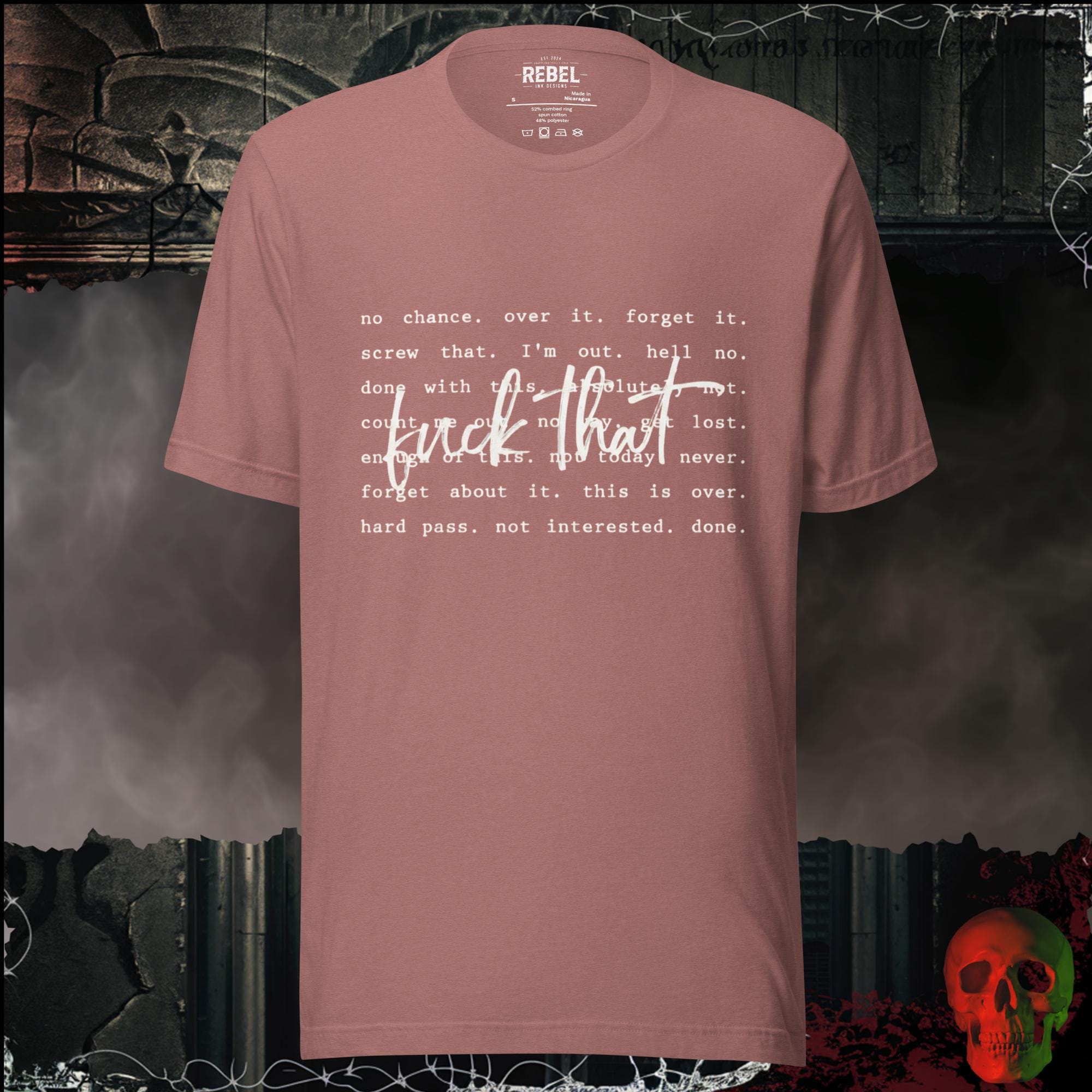 T-Shirt Heather Mauve / S F*ck That Graphic Tee | Rebel Ink Designs