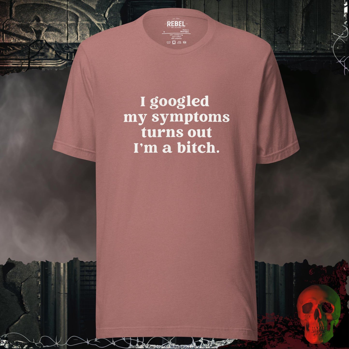 T-Shirt Heather Mauve / S I Googled My Symptoms Tee