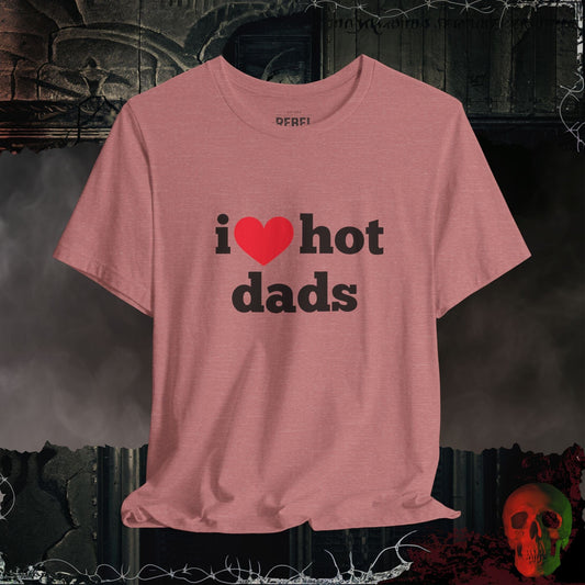 T-Shirt Heather Mauve / S I ❤️ Hot Dads T-shirt