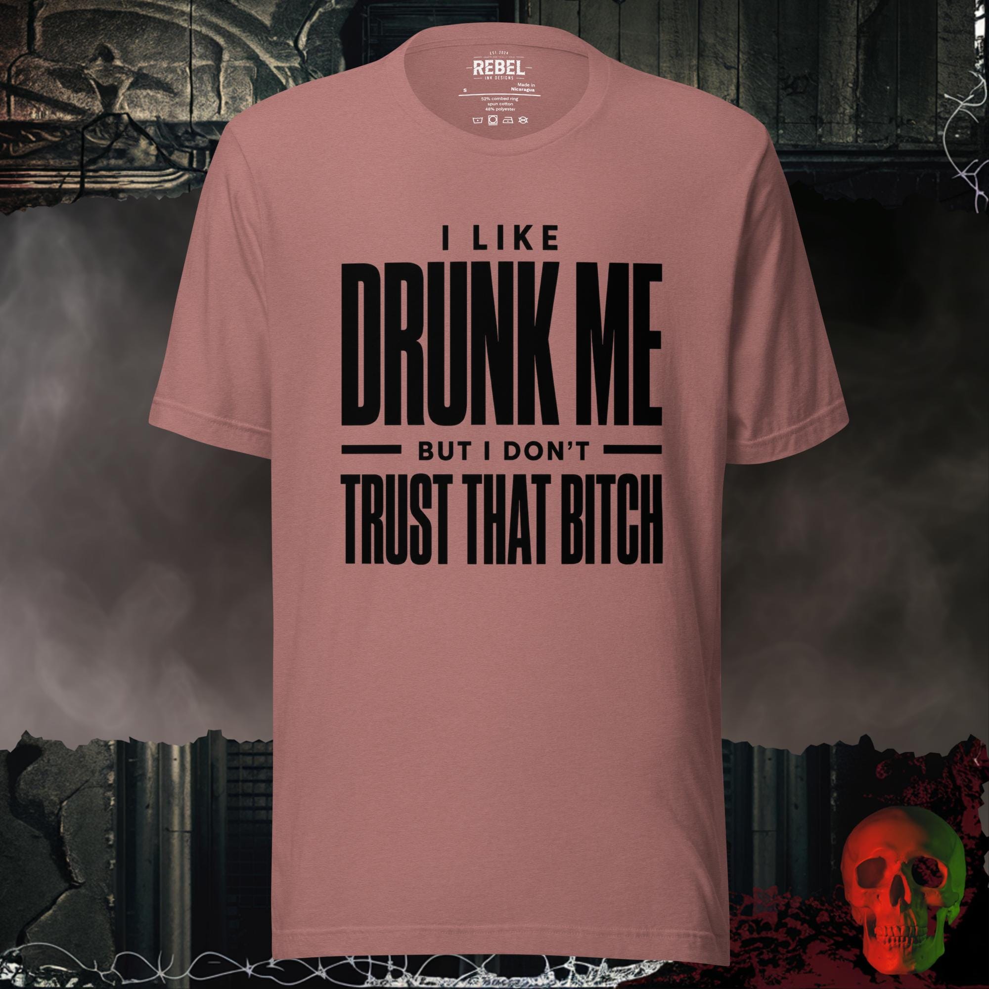 T-Shirt Heather Mauve / S I Like Drunk Me Graphic Tee | Rebel Ink Designs