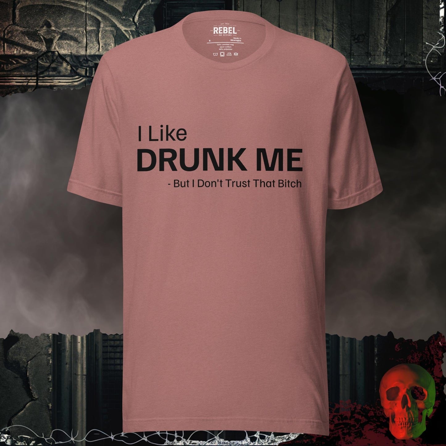 T-Shirt Heather Mauve / S I Like Drunk Me Tee