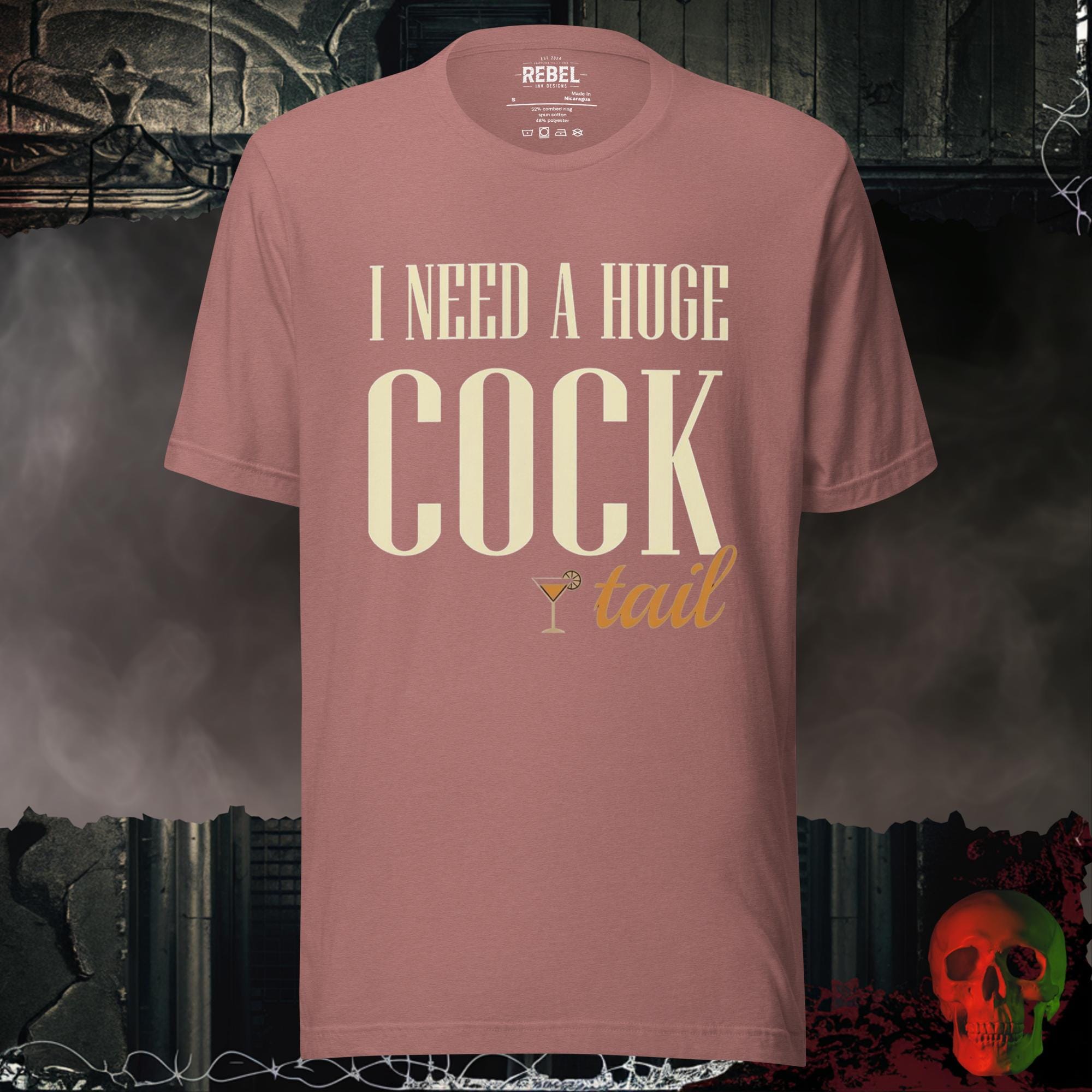T-Shirt Heather Mauve / S I Need a Huge Cocktail Bold Graphic Statement Tee | Rebel Ink