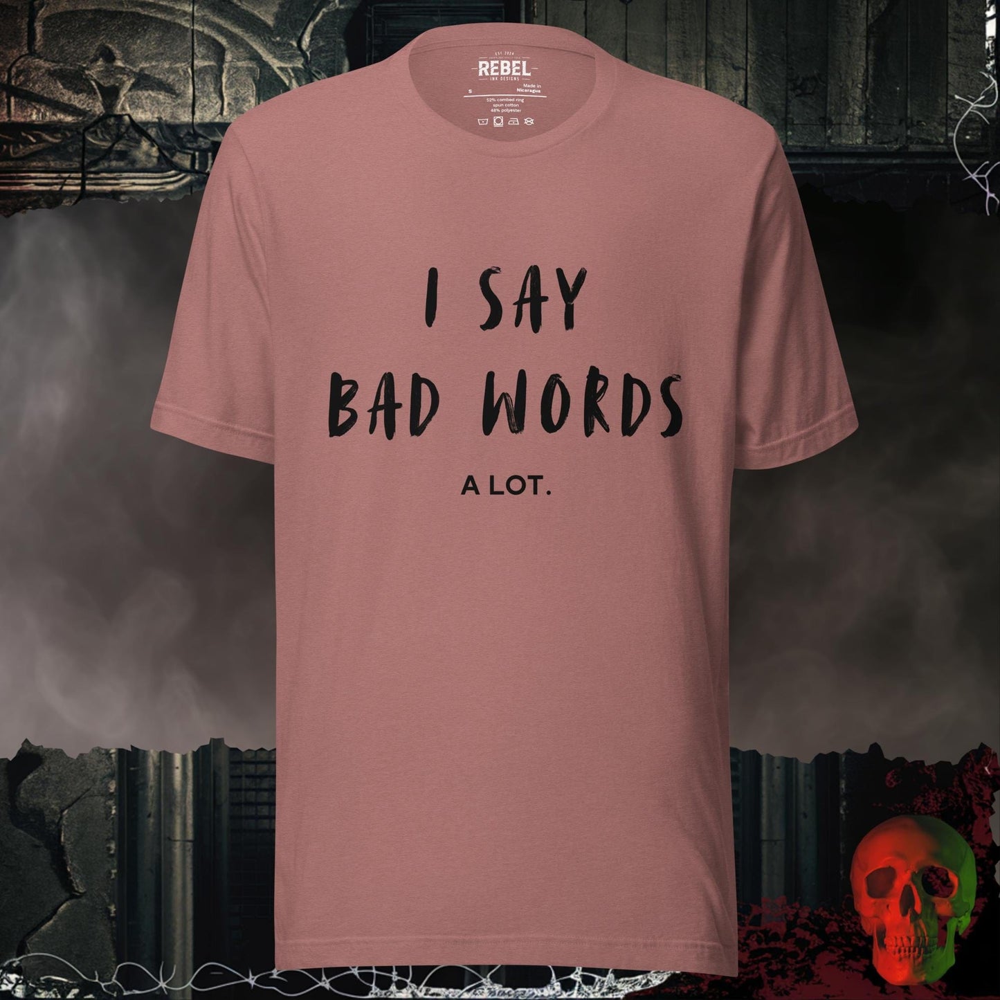 T-Shirt Heather Mauve / S I Say Bad Words Tee