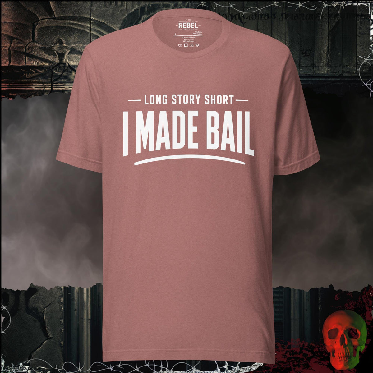 T-Shirt Heather Mauve / S Long Story Short, I Made Bail Graphic Tee | Rebel Ink Designs