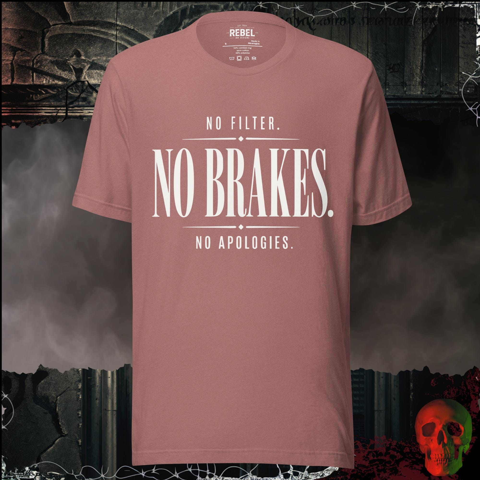 T-Shirt Heather Mauve / S No Filter No Brakes No Apologies Graphic Tee | Rebel Ink Designs