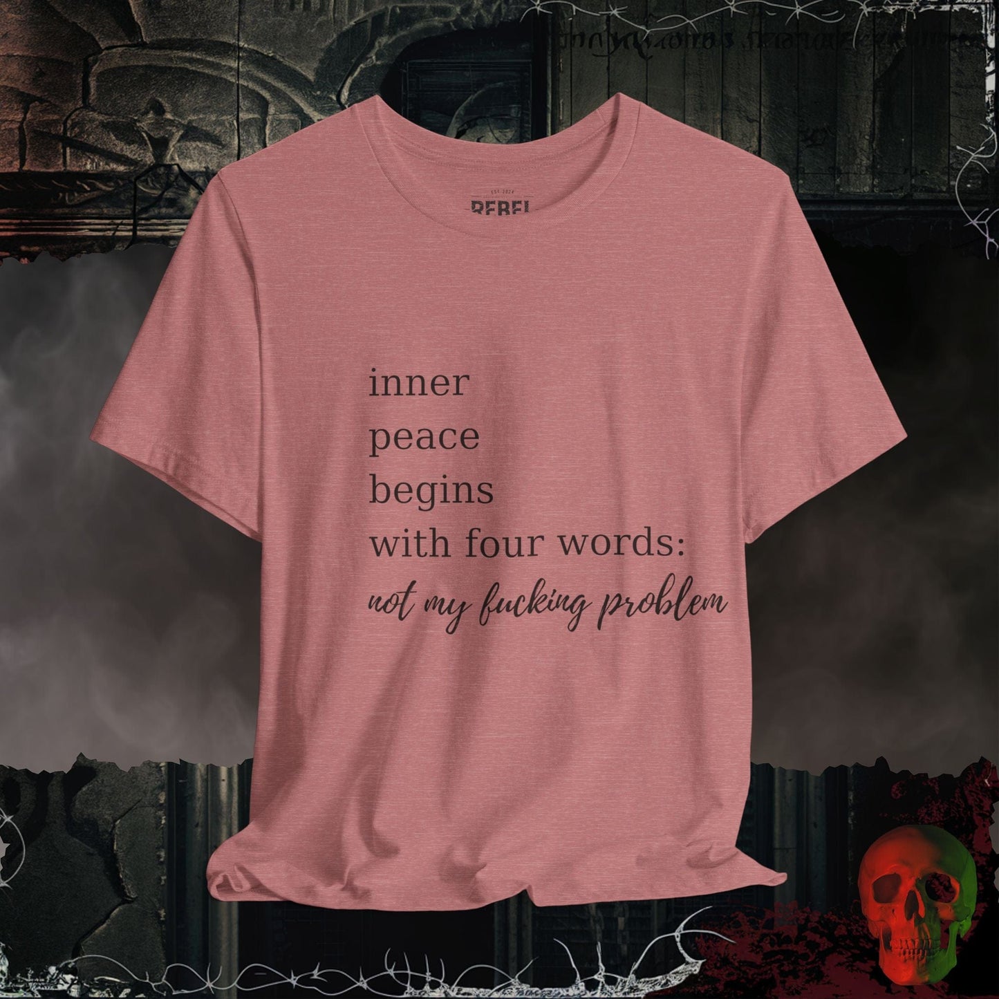 T-Shirt Heather Mauve / S Not My F*cking Problem Tee