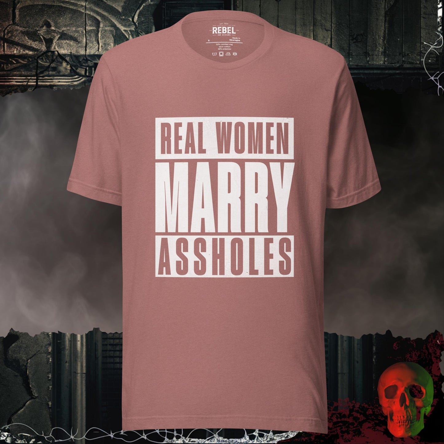 T-Shirt Heather Mauve / S Real Women Marry Assholes Tee