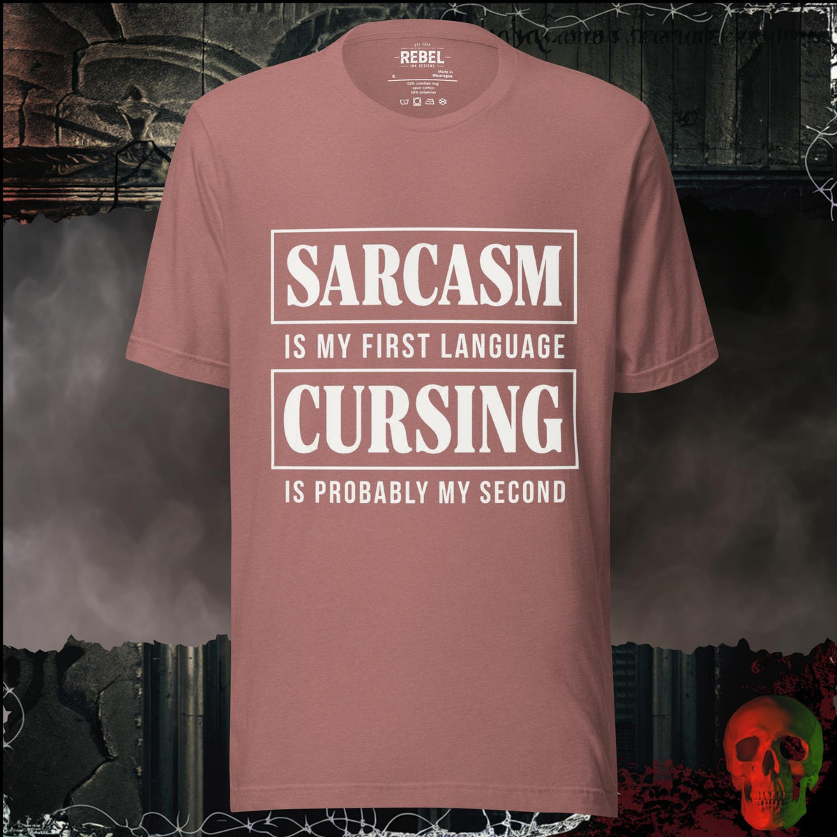 T-Shirt Heather Mauve / S Sarcasm Is My First Language Cursing Is Probably My Second Graphic Tee | Rebel Ink Designs