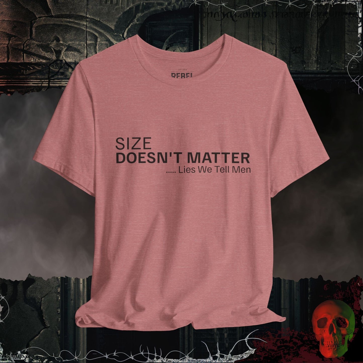 T-Shirt Heather Mauve / S "Size Doesn't Matter" T-Shirt