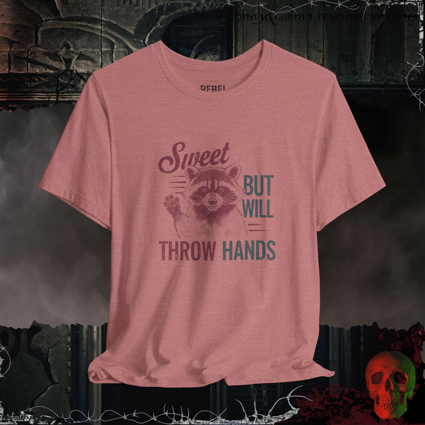 T-Shirt Heather Mauve / S Sweet but Throwing Hands Tee