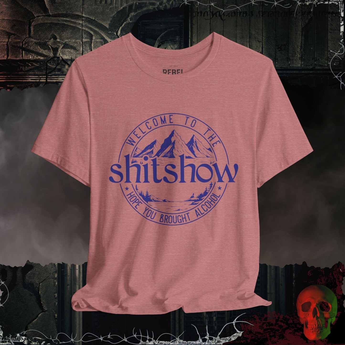 T-Shirt Heather Mauve / S Welcome to the Shitshow – Party Survival Tee