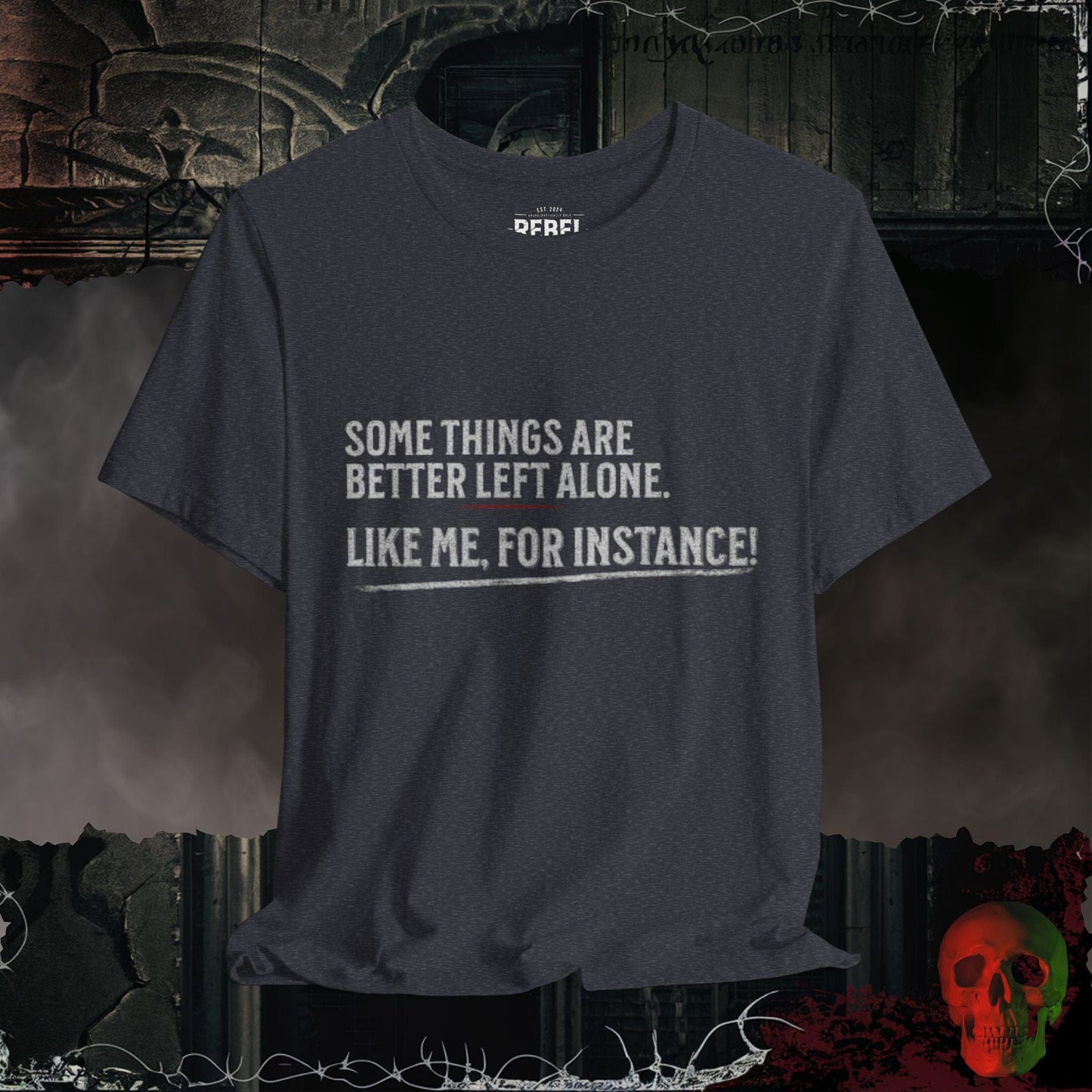 T-Shirt Heather Navy / S Better Left Alone Tee