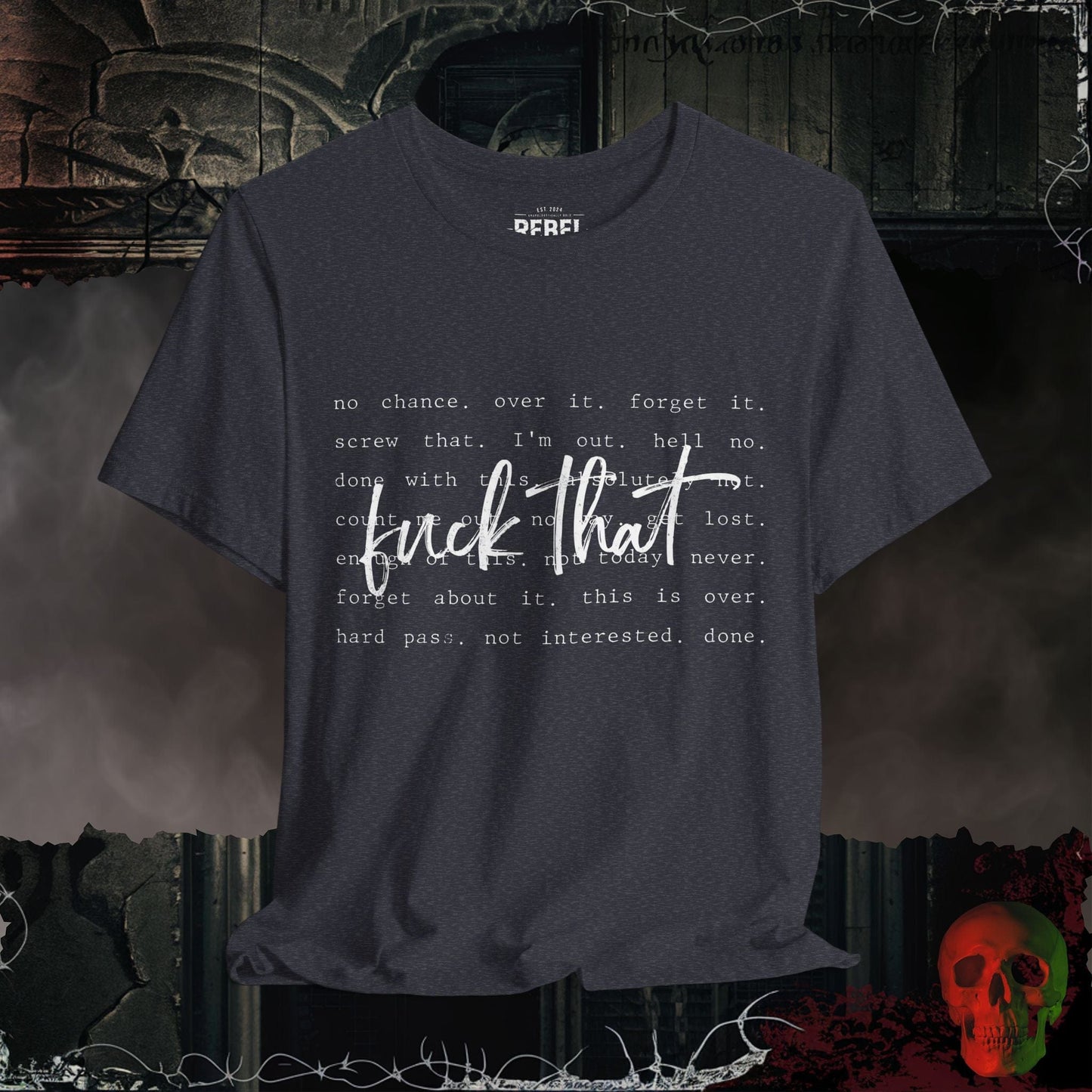 T-Shirt Heather Navy / S F*ck That Tee