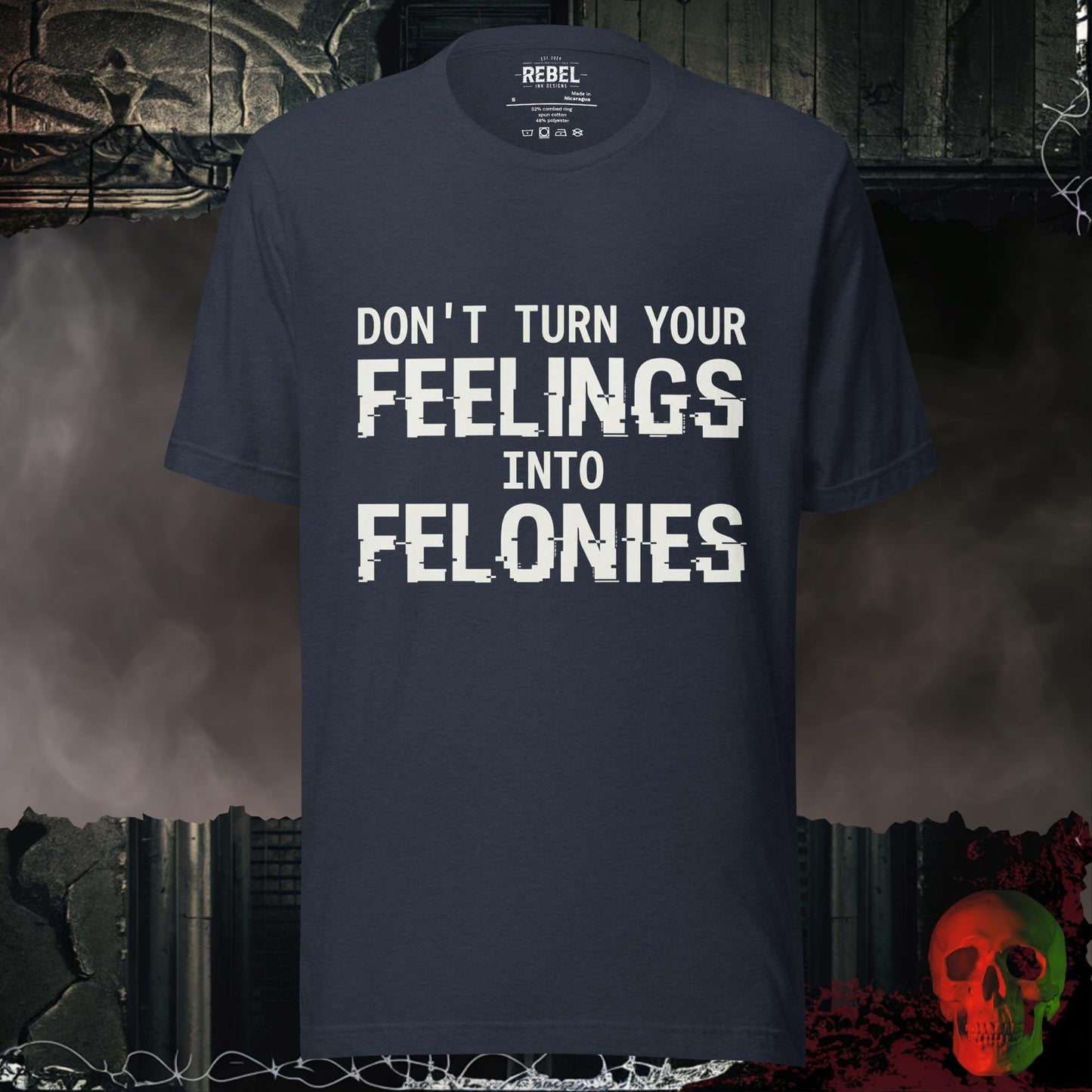 T-Shirt Heather Navy / S Feelings into Felonies Tee
