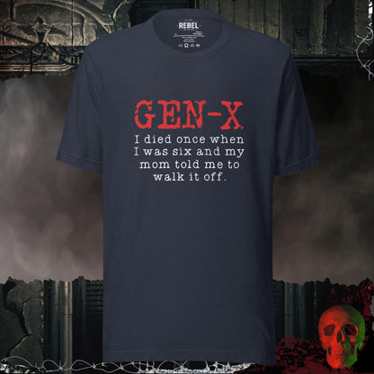 T-Shirt Heather Navy / S Gen X I Died Once When I Was Six Graphic Tee Funny Shirt