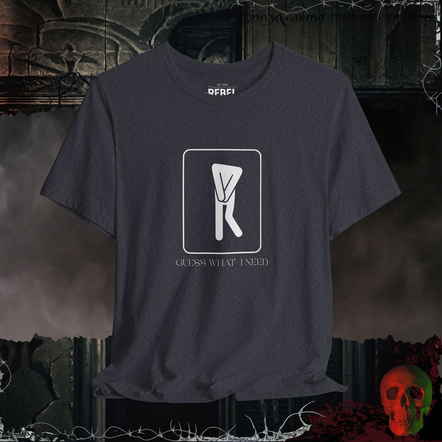 T-Shirt Heather Navy / S Guess What I Need Tee (For the Ladies)