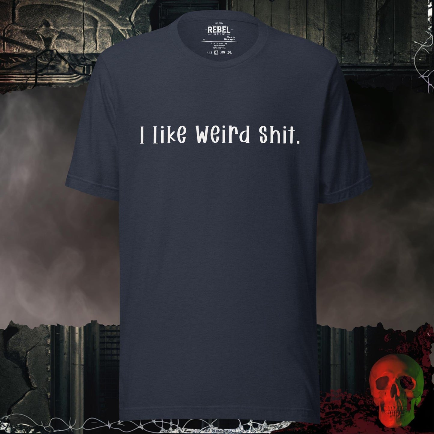 T-Shirt Heather Navy / S I Like Weird Shit Tee