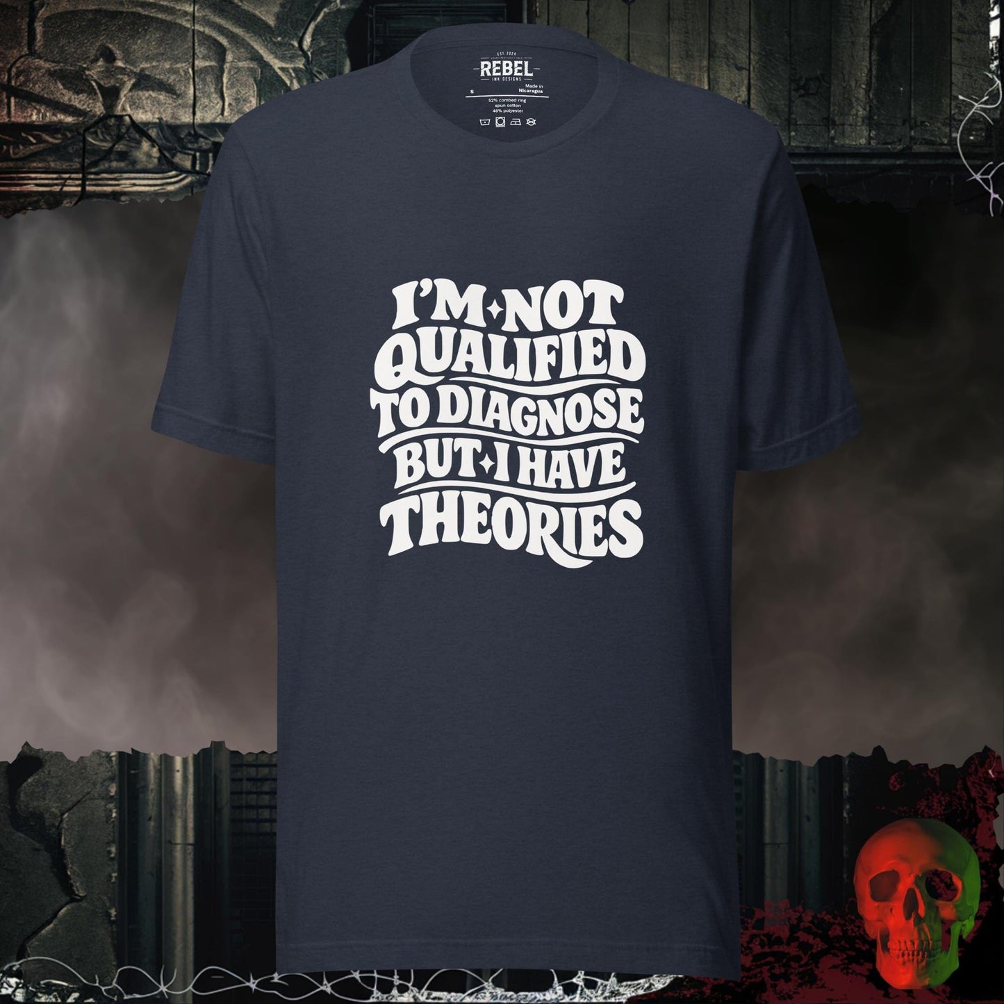 T-Shirt Heather Navy / S I’m Not Qualified, But I Have Theories Tee