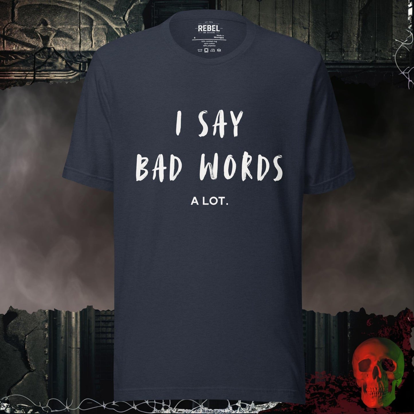 T-Shirt Heather Navy / S I Say Bad Words Tee
