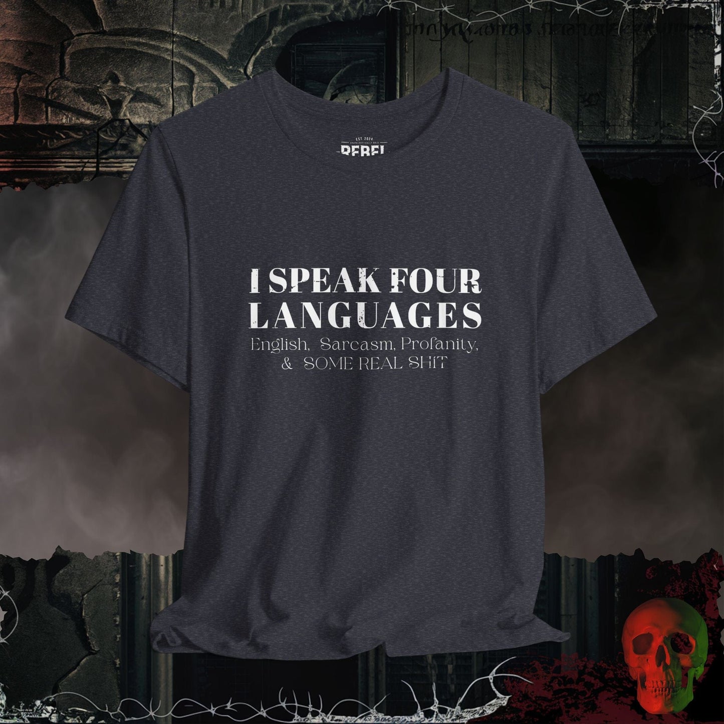 T-Shirt Heather Navy / S I Speak Four Languages Tee