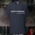 T-Shirt Heather Navy / S Keep Staring… I May Do a Trick Tee