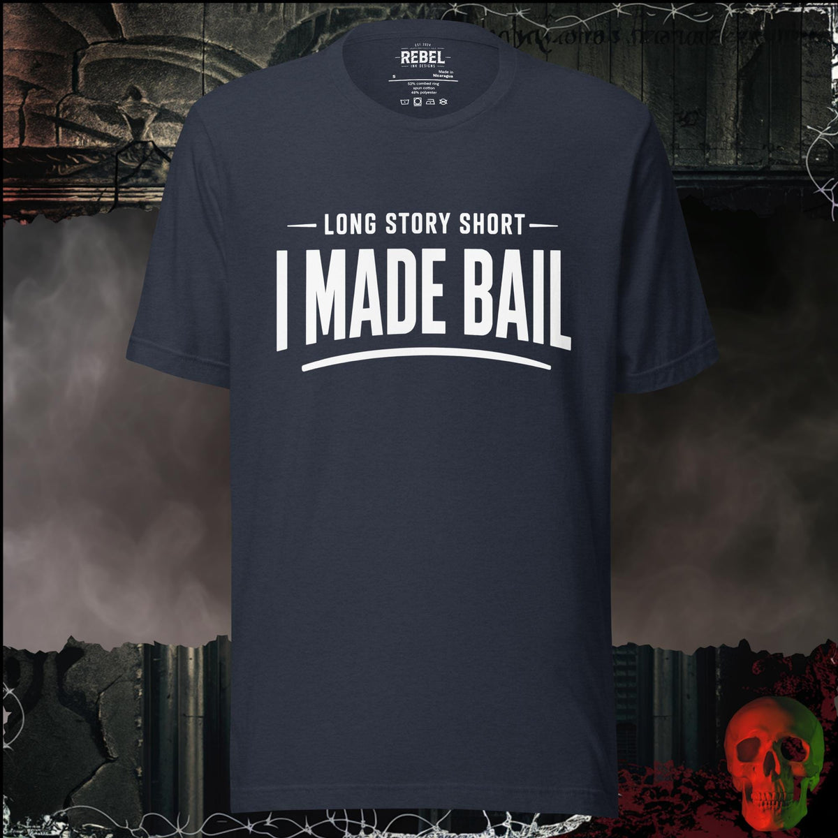 T-Shirt Heather Navy / S Long Story Short, I Made Bail Graphic Tee | Rebel Ink Designs