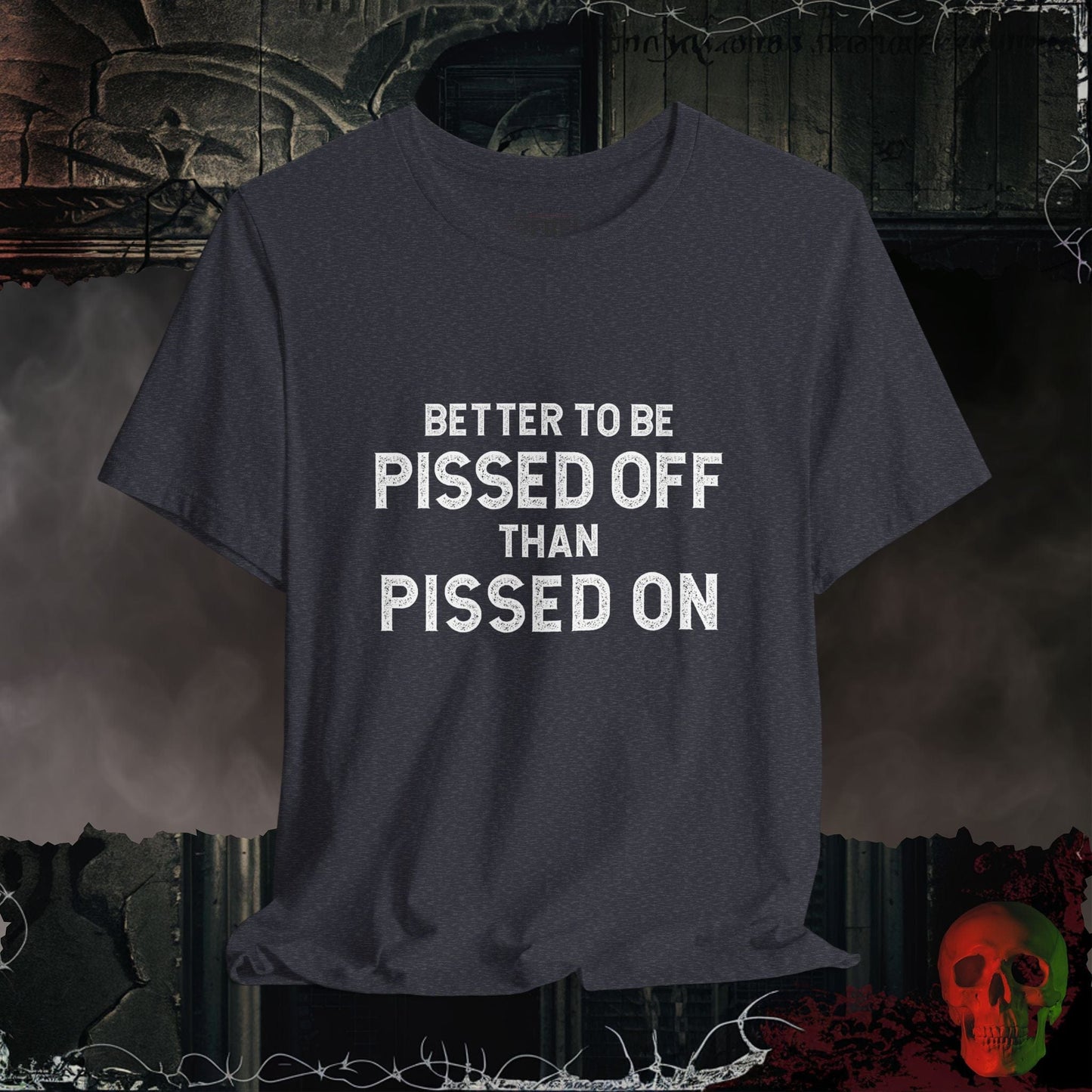 T-Shirt Heather Navy / S Pissed Off or Pissed On T-Shirt