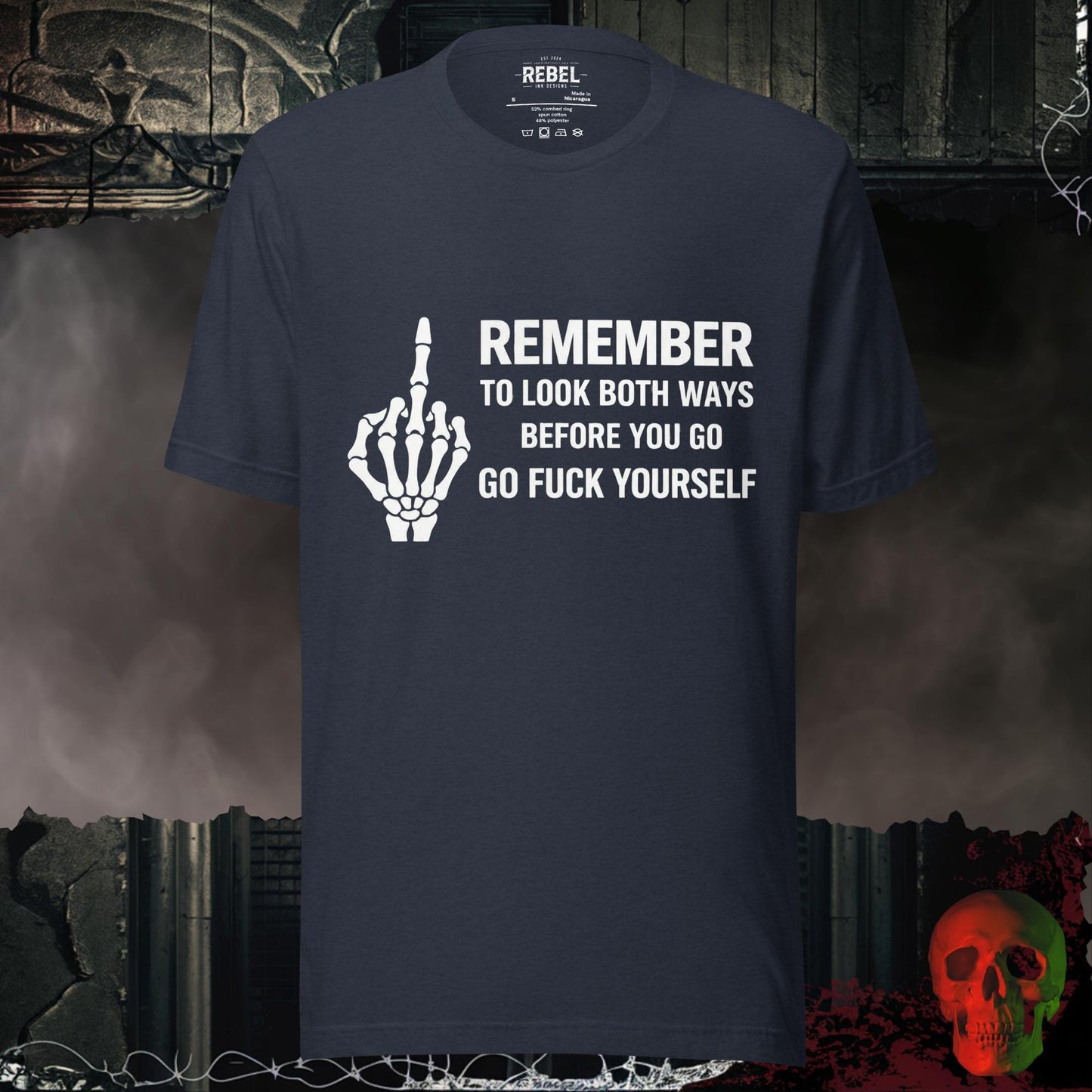 T-Shirt Heather Navy / S Remember to Look Both Ways Tee