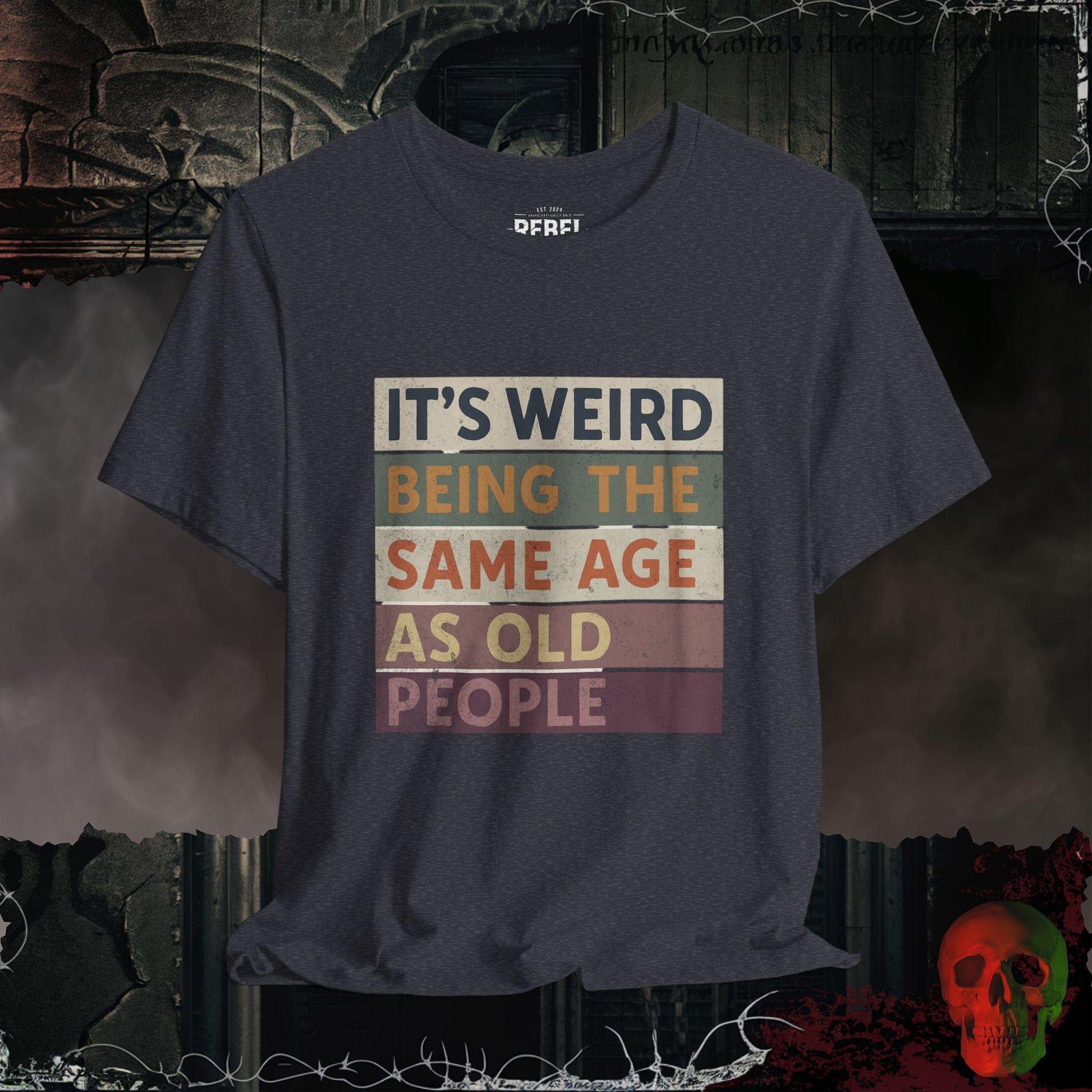 T-Shirt Heather Navy / S Same Age as Old People T-Shirt
